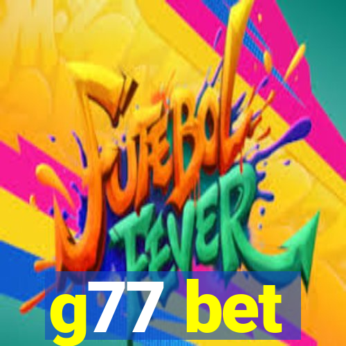 g77 bet